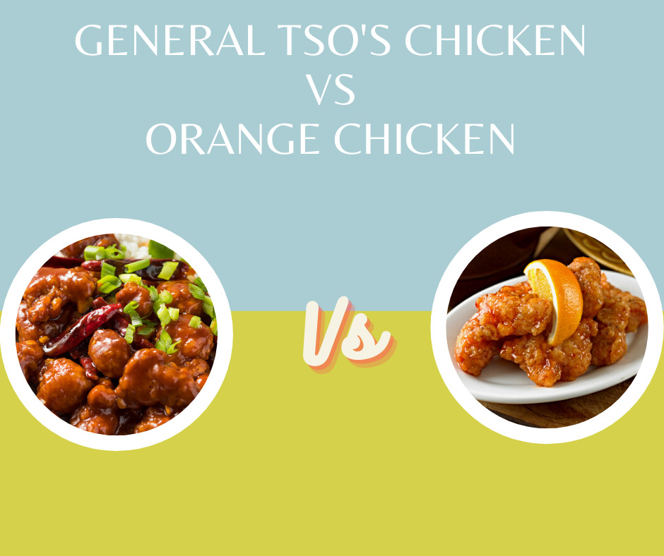Tso Chicken vs orange chicken